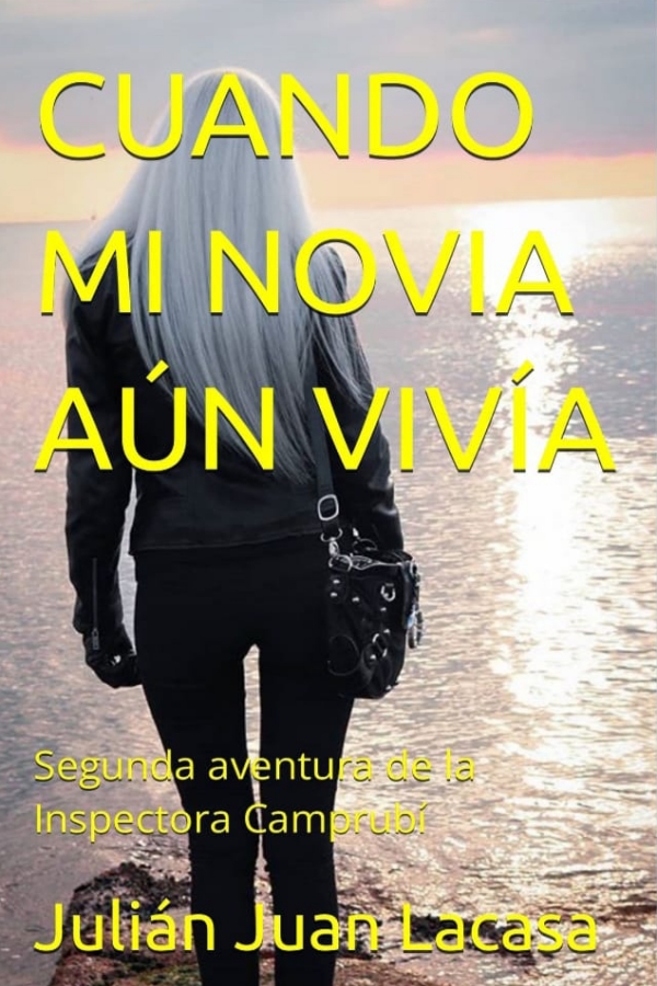 Cuando mi novia aún vivía 