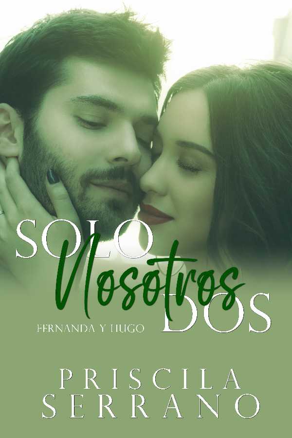 Solo nosotros dos «Fernanda y Hugo» 2