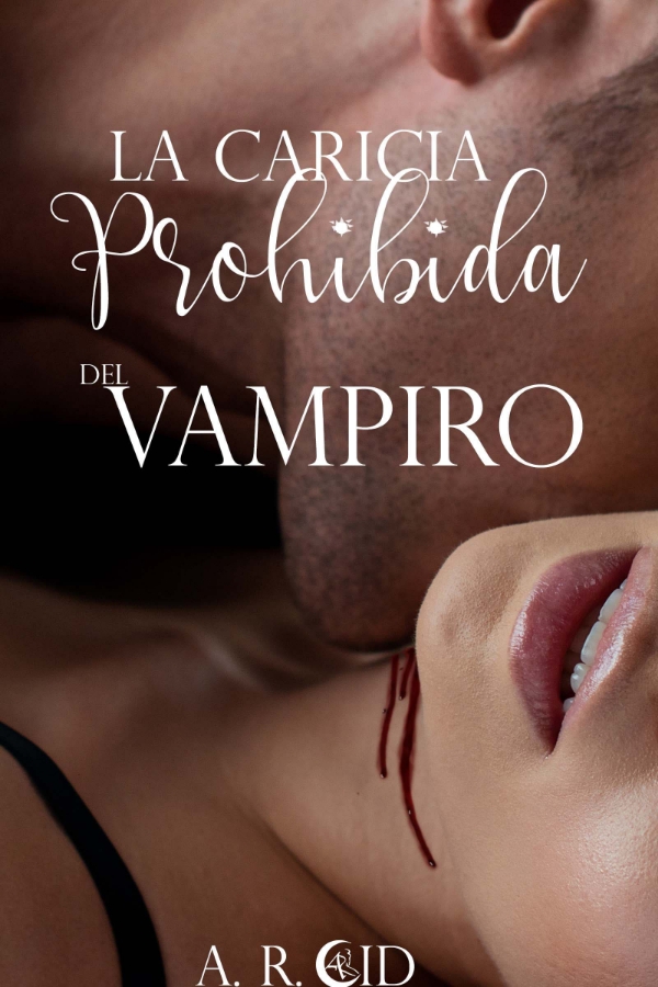 La caricia prohibida del vampiro