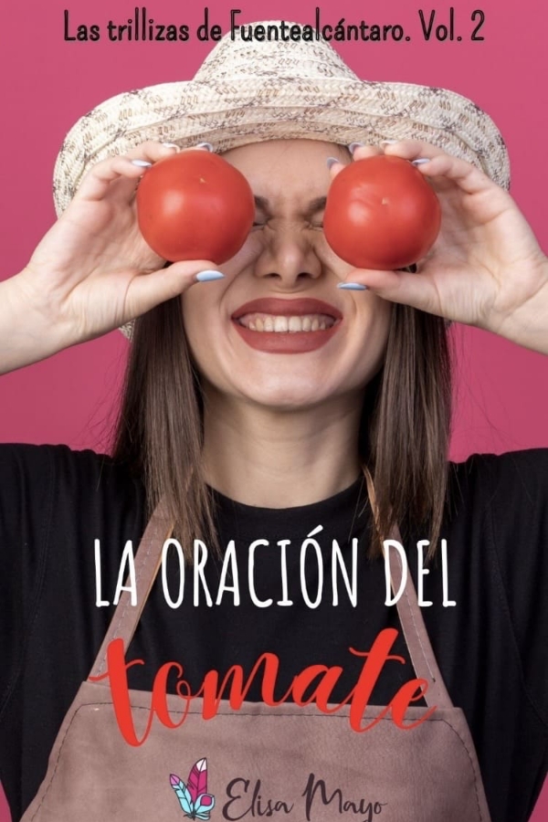 La oración del tomate 2