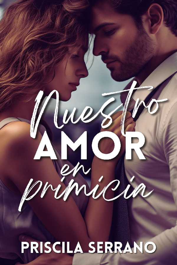 Nuestro amor en primicia 