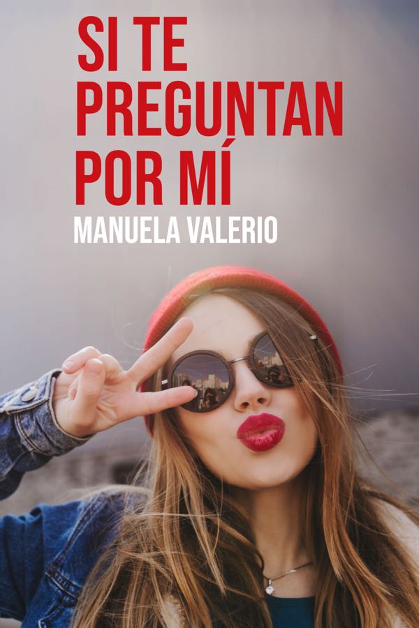 Si te preguntan por mí