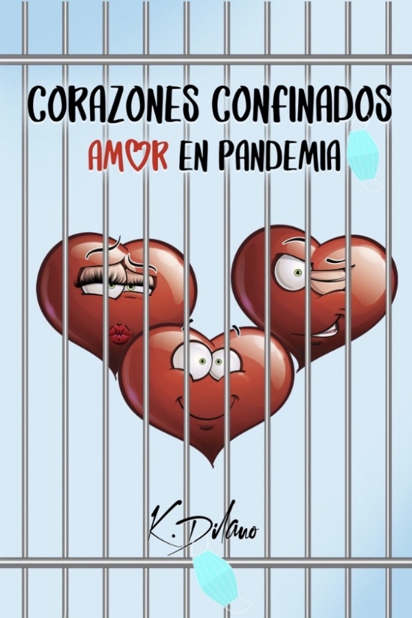 Corazones confinados. Amor en pandemia