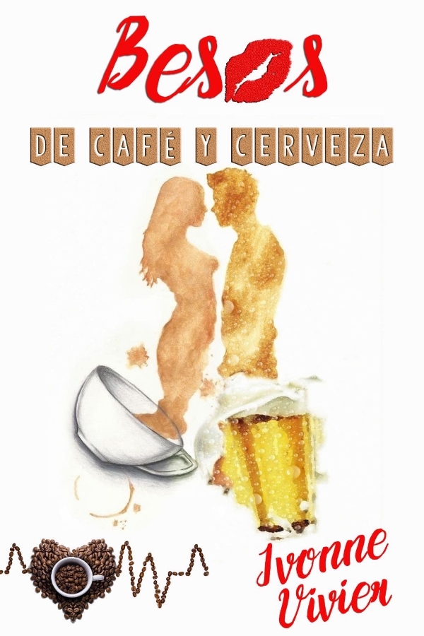 Besos de café y cerveza