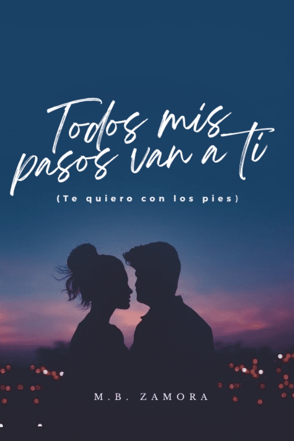 Todos mis pasos van a ti