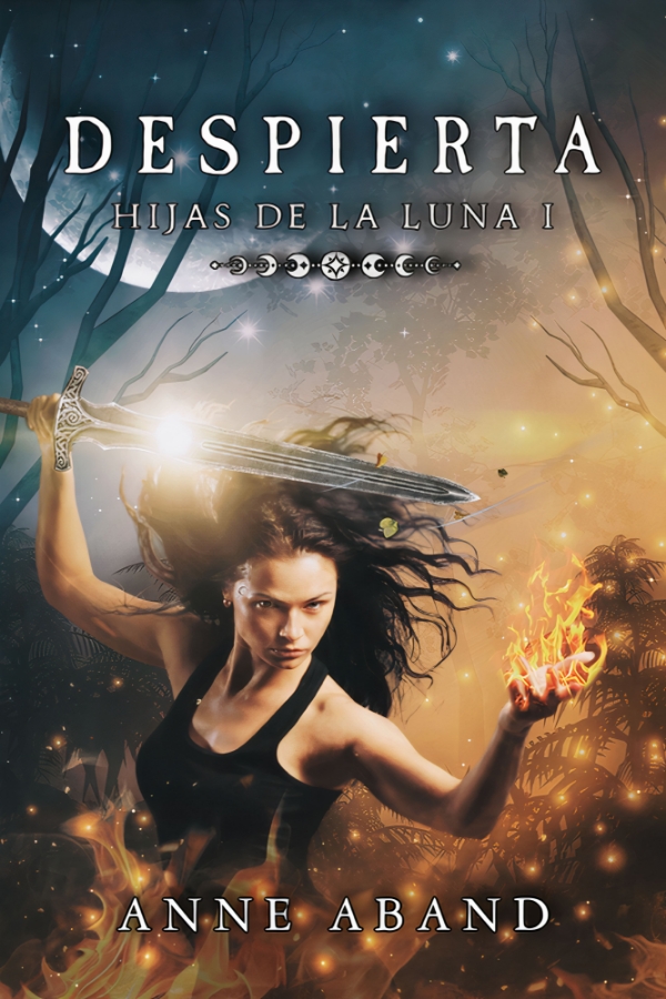 Hijas de la luna 1. Despierta