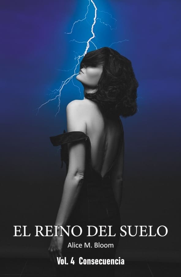 El reino del suelo. Volumen 4: Consecuencia